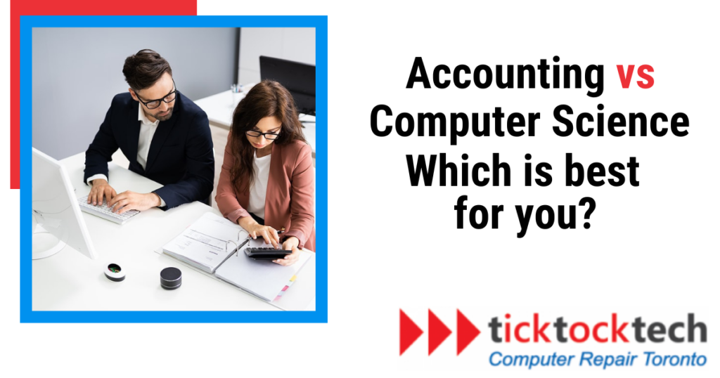 Toronto-accounting-vs-computer-science.-which-is-best-for-you-1024x538.png