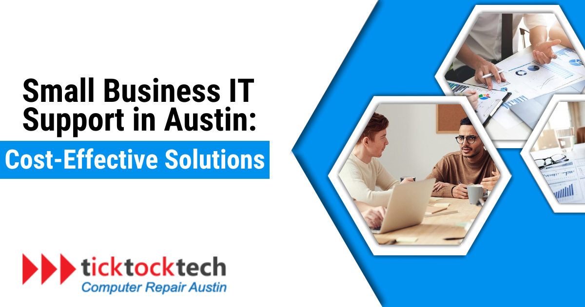 Small Business IT Support in Austin: Cost-Effective Solutions ...