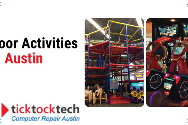 12 Indoor Activities in Austin for Fun, Rainy Days, or to Beat the Heat 