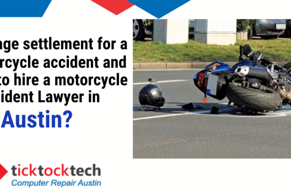Average settlement for a motorcycle accident and how to hire a motorcycle accident lawyer in Austin?