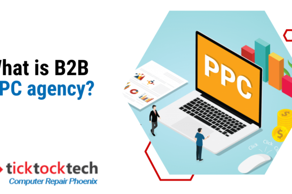 What is a B2B PPC agency? A Brief Guide to B2B PPC