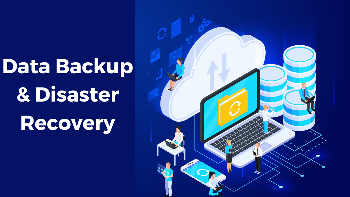 The Role of IT Support in Data Backup and Disaster Recovery ...