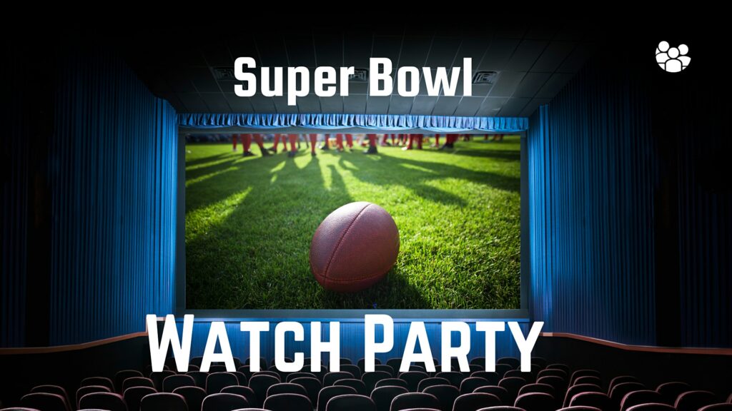 Super Bowl LVIII: Edmonton Watch Party and Where to Watch