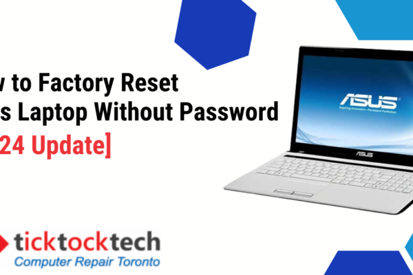 How to Factory Reset Asus Laptop Without Password [2024 Update]