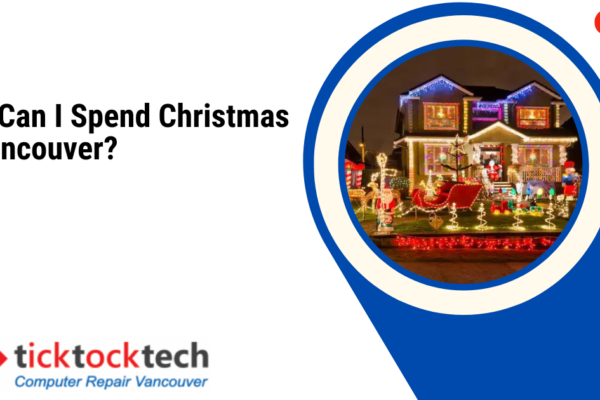 How Can I Spend Christmas in Vancouver