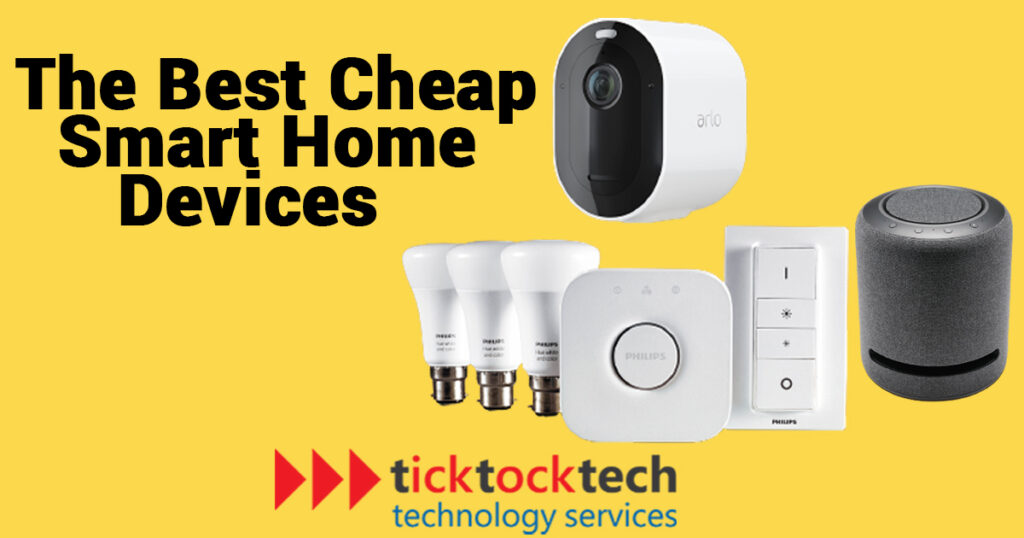 best-cheap-smart-home-devices-ticktocktech