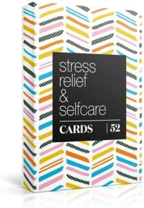 52 Stress Less & Self Care Cards