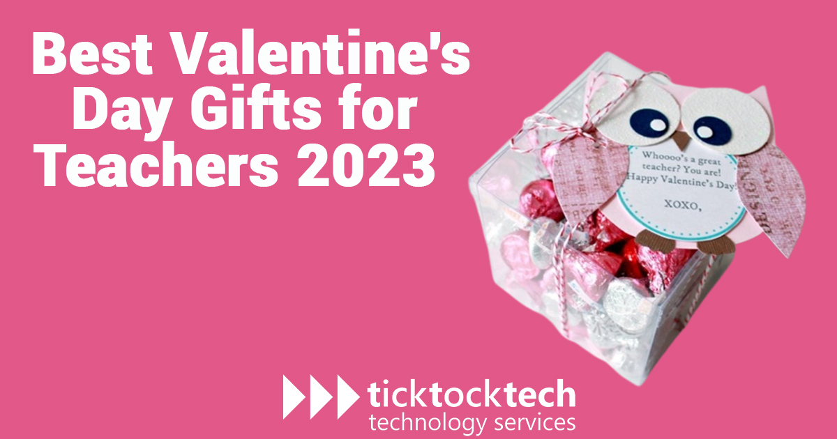 https://ticktocktech.com/wp-content/uploads/2023/02/Best-Valentines-Day-Gifts-for-Teachers-2023.jpg
