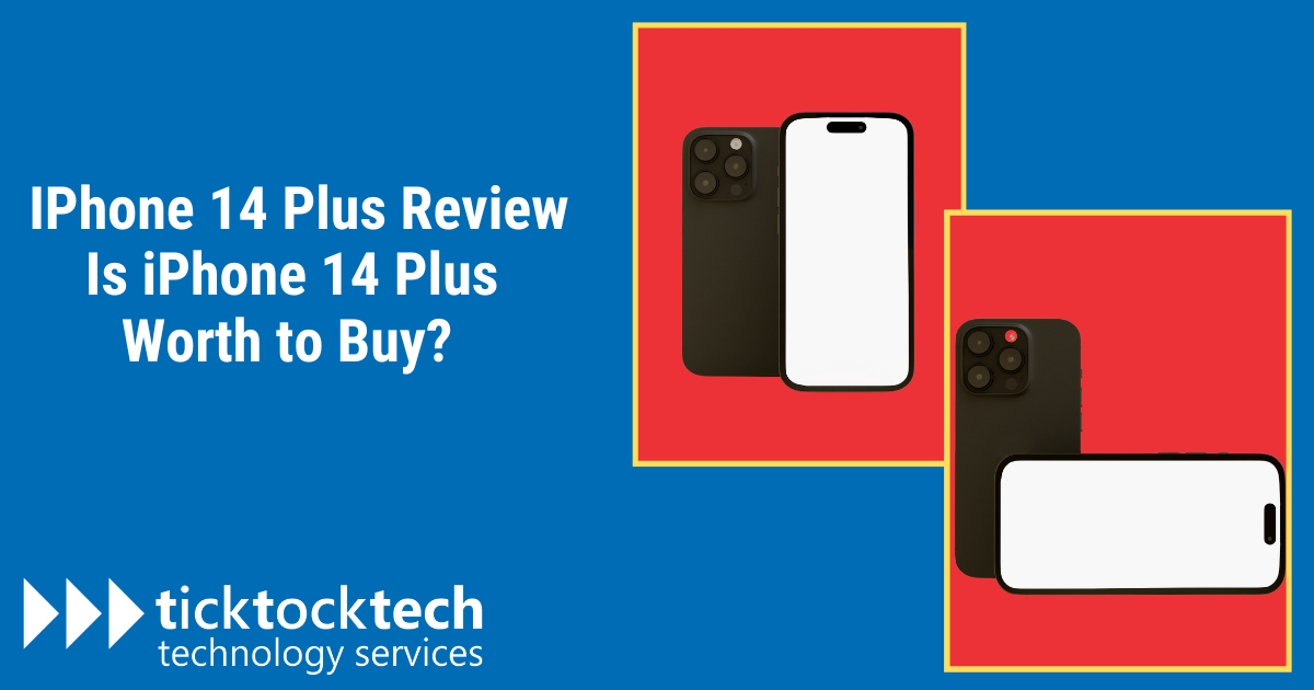 iPhone 14 Plus Review: Big Whoop - Tech Advisor