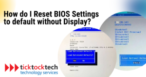 How do I Reset BIOS Settings To Default Without Display? - Computer ...