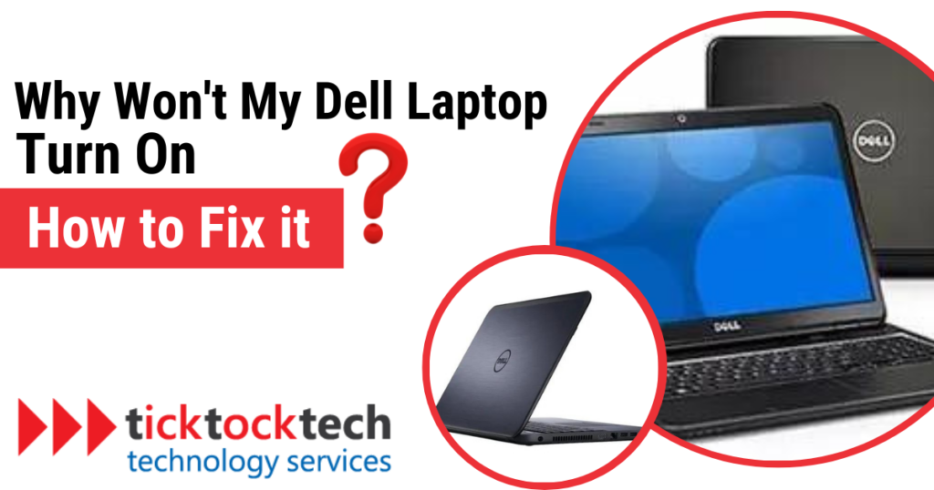 Dell Laptop Won't Turn On: How to Fix it ASAP - Computer Repair