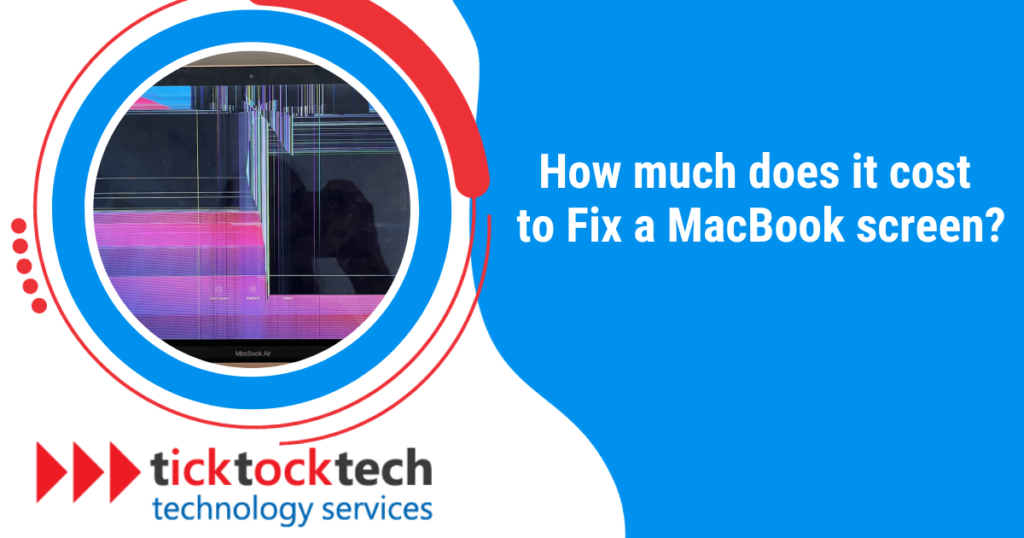 How Much Does It Cost To Fix A MacBook Screen? Computer Repair