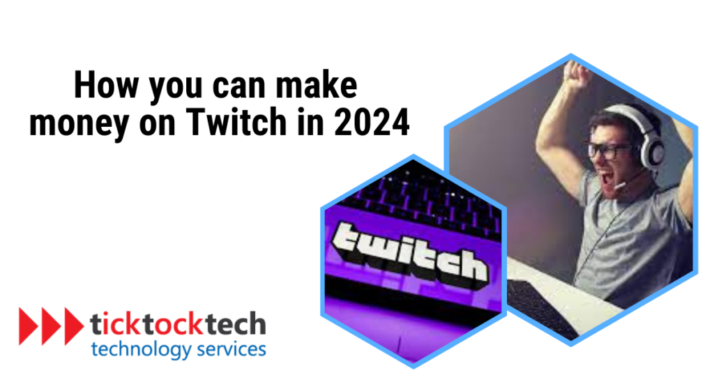 How you can make money on Twitch in 2024 Computer Repair TickTockTech