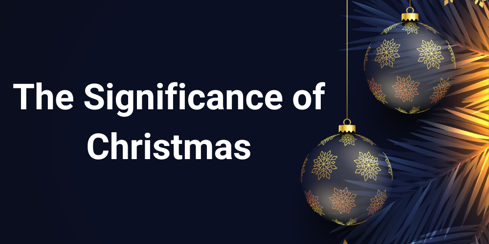 Significance of Christmas