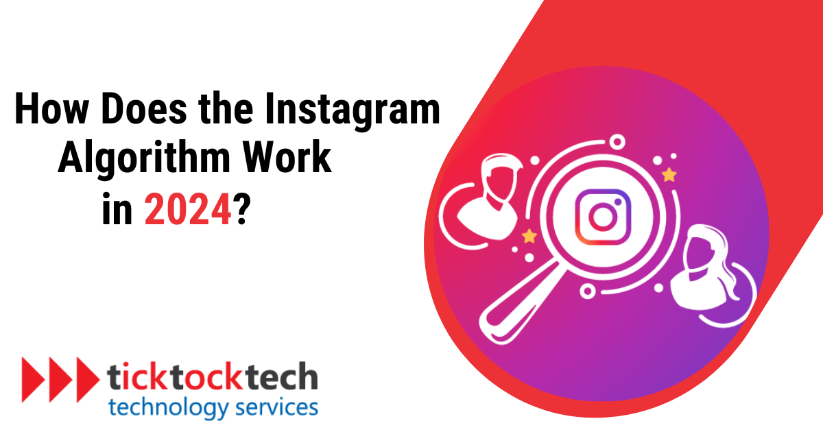 How Does the Instagram Algorithm Work in 2024? Computer Repair