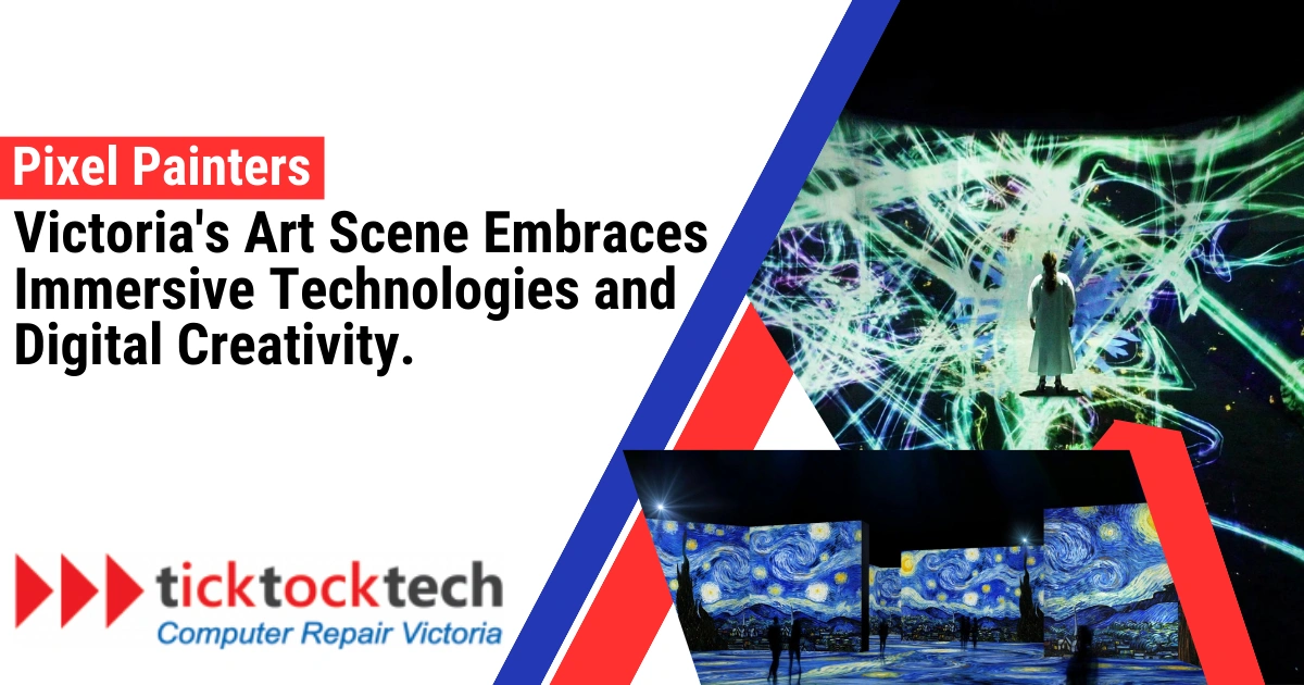 Pixel Painters: Victoria’s Art Scene Embraces Immersive Technologies and Digital Creativity