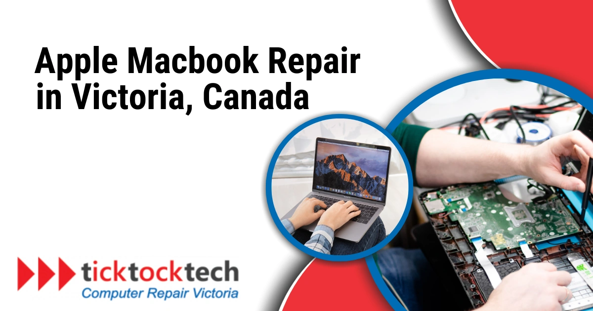 Apple MacBook Repair in Victoria, Canada