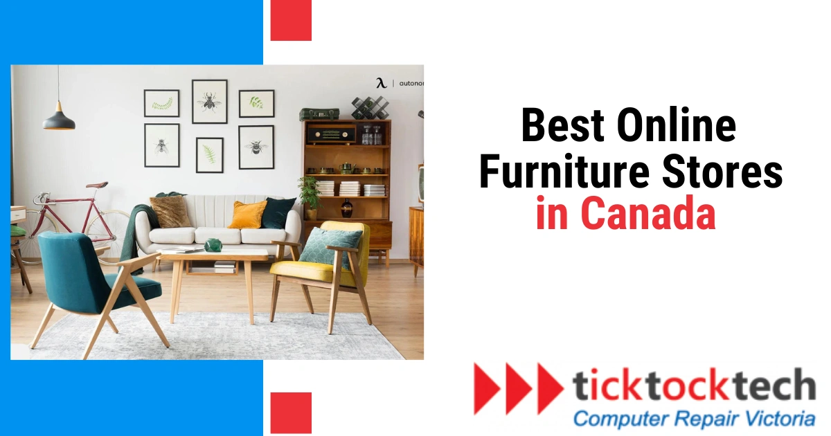 Best Online Furniture Stores in Canada