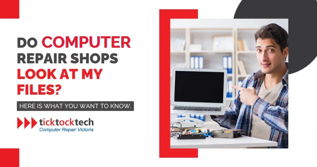 Do Computer Repair Shops look at my File?