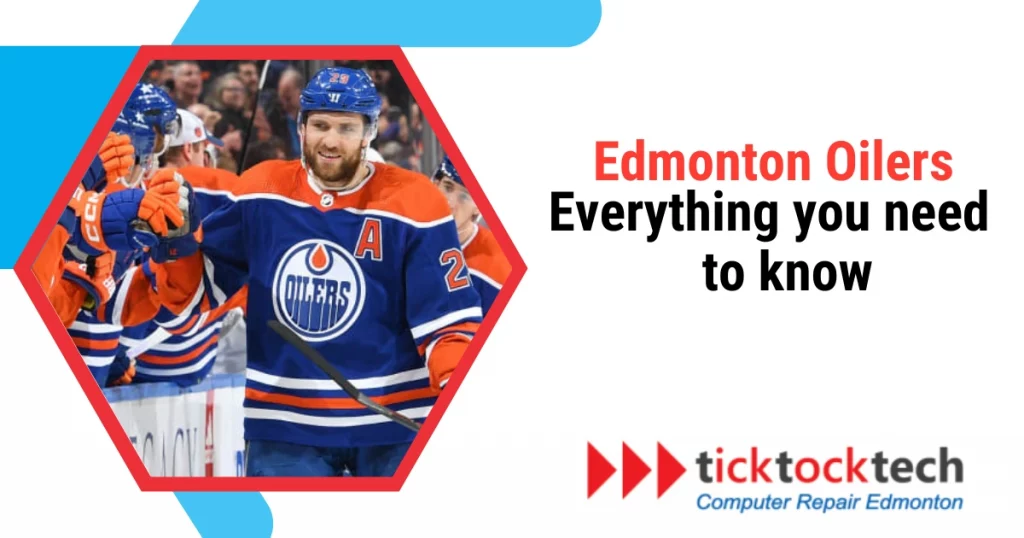 Edmonton Oiler: Everything You Need to Know
