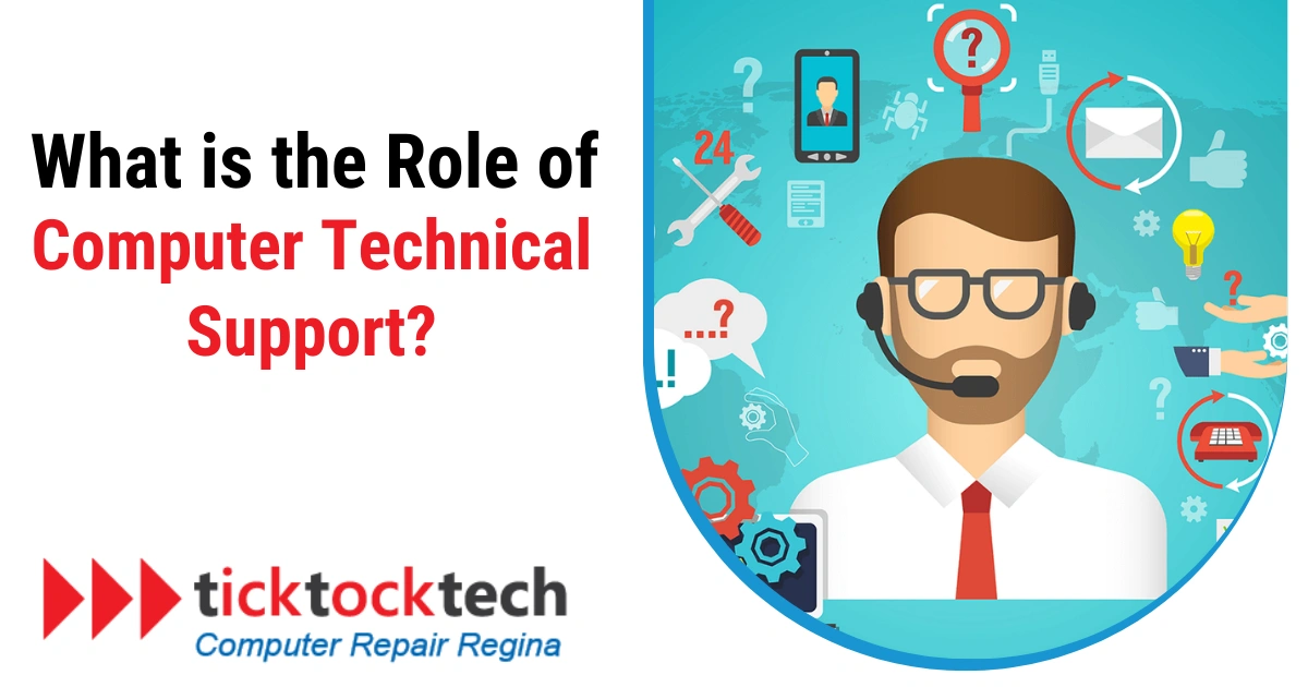 What is the Role of Computer Technical Support?