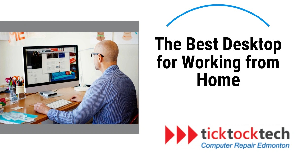 8 Best Desktops for Working from Home in 2024