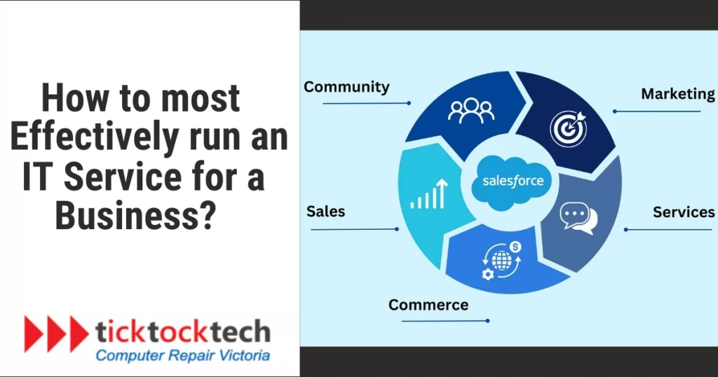 How to most effectively run an IT service for a business?