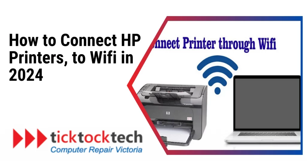 How To Connect HP Printers to WiFi in 2024