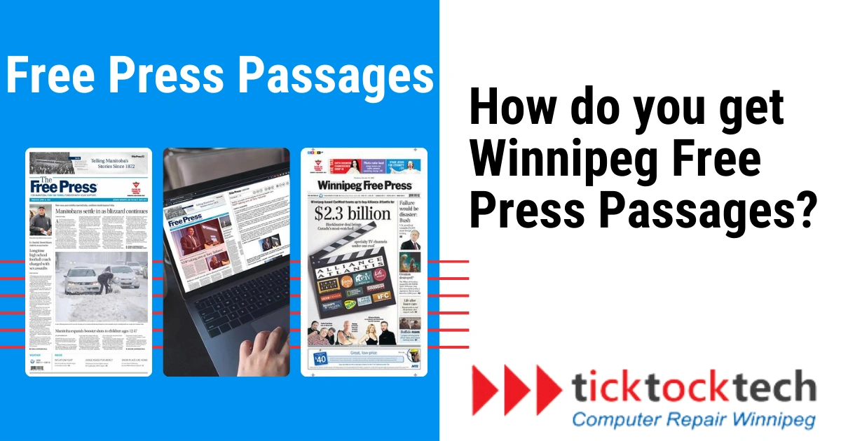 How Do You Get Winnipeg Free Press Passages?
