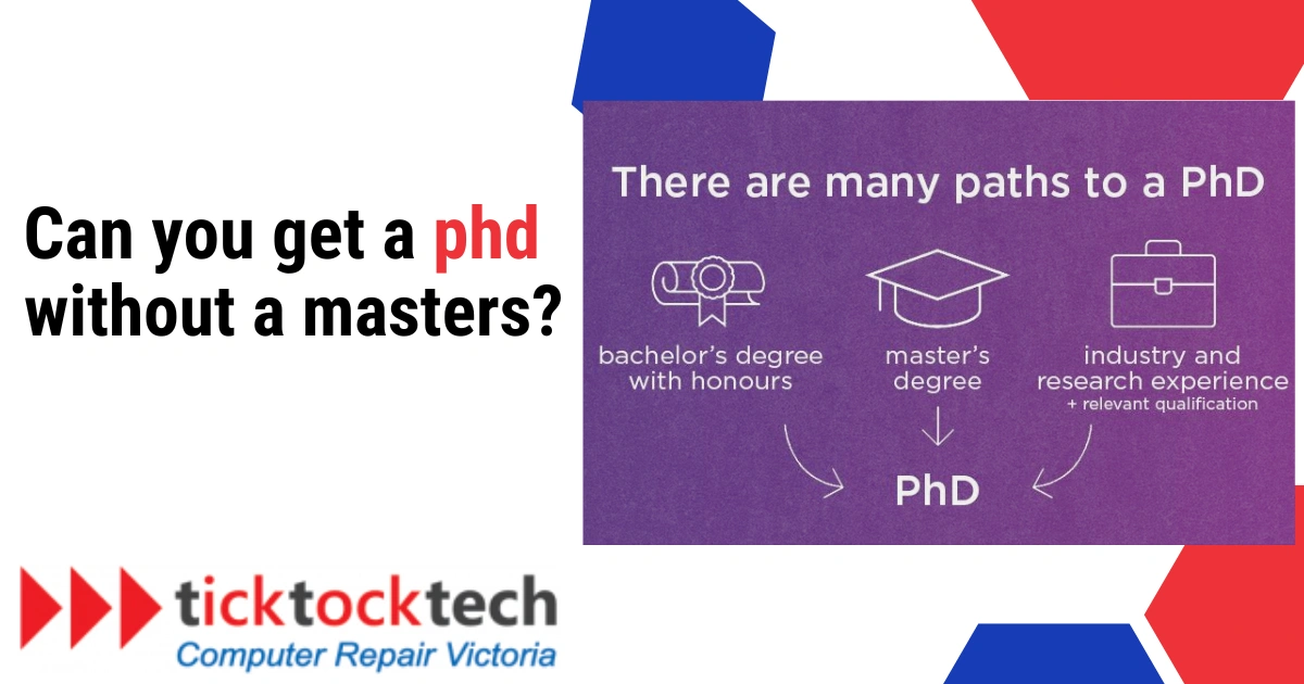 Can you get a PhD without a master's Degree?