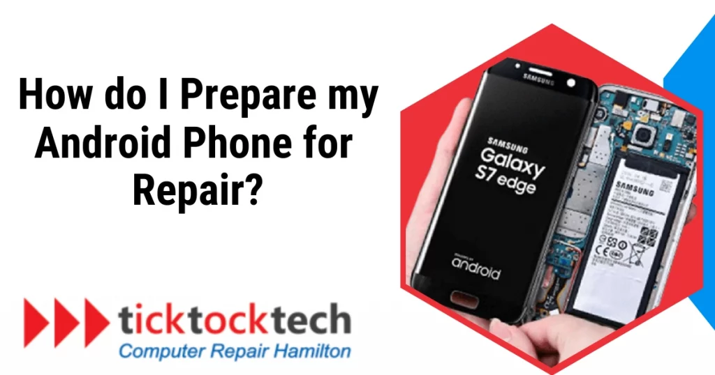 How do I prepare my Android phone for repair