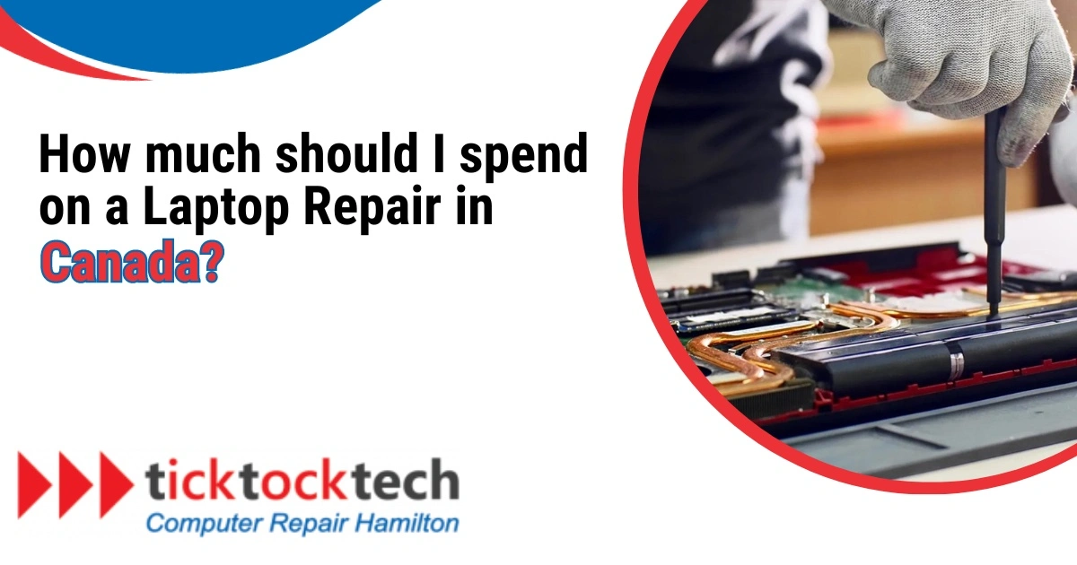 How much should I spend on a laptop repair in Canada?