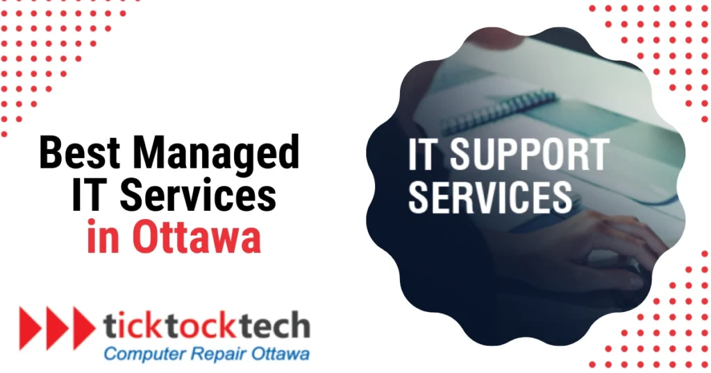 Best Managed IT Services in Ottawa