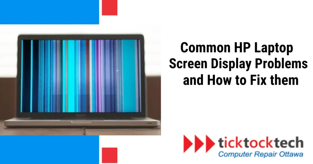 7 Common HP laptop Screen Display Problems and How to Fix them