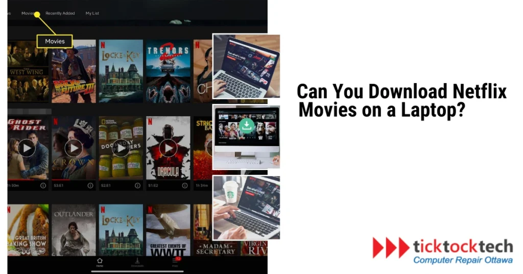 How to Download Netflix Movies on a Laptop
