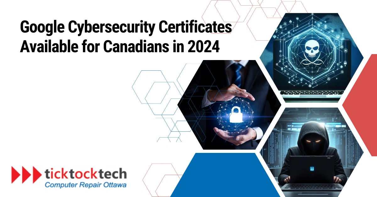 Google Cybersecurity Certificates Available for Canadians in 2024