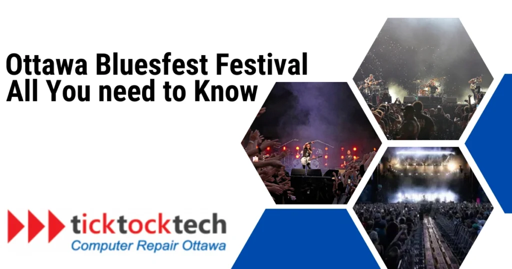 Ottawa Bluesfest Festival. All You Need to Know
