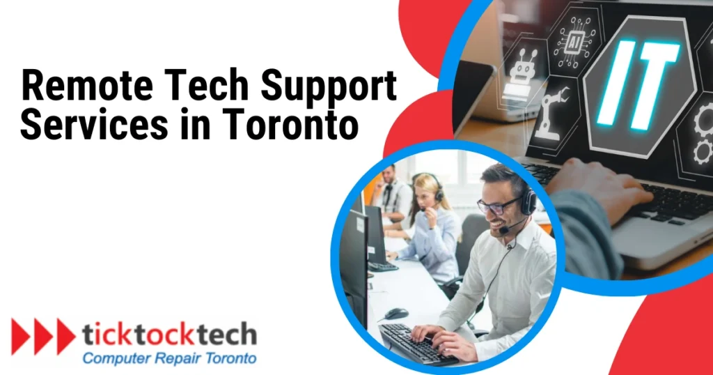 Remote Tech Support Services in Toronto