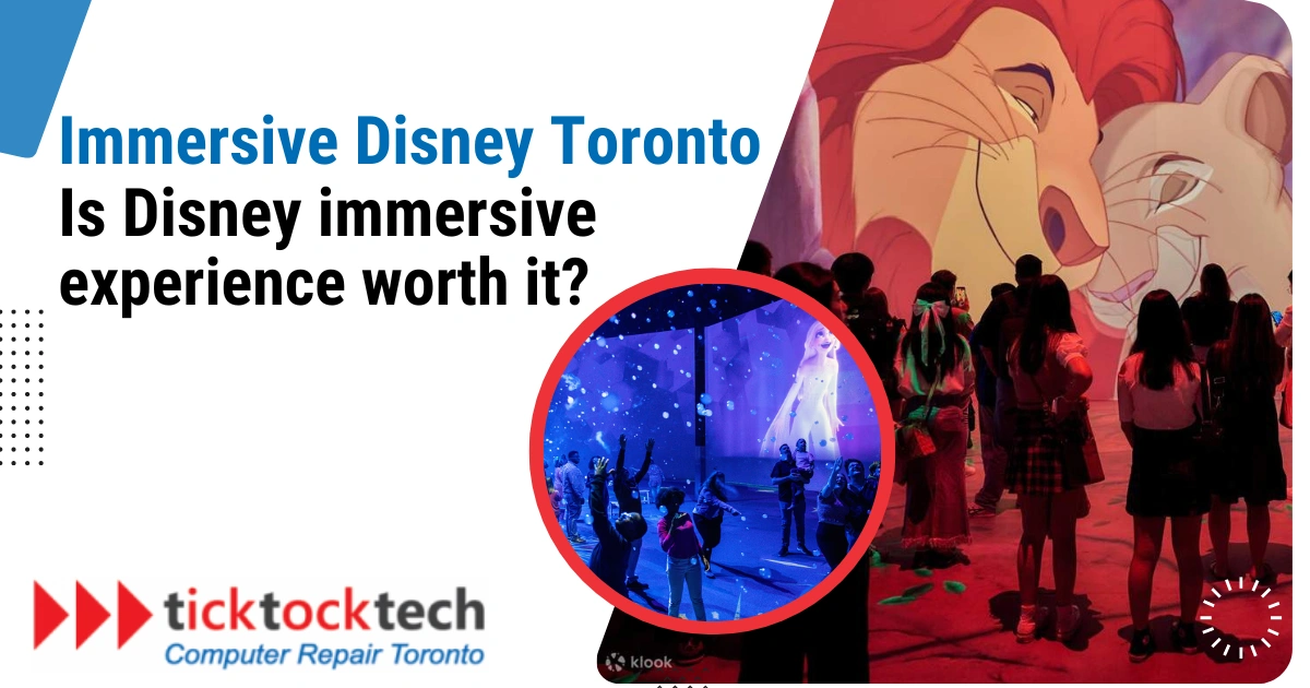 Immersive Disney Toronto. Is Disney's immersive experience worth it?