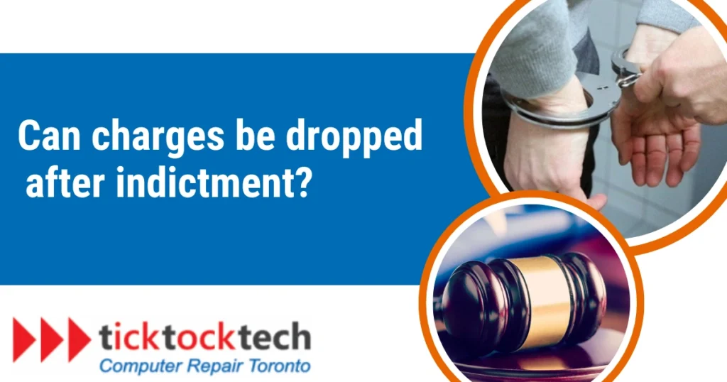 Can Charges be Dropped After Indictment?