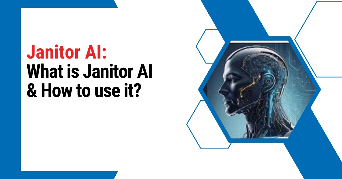Janitor AI: What is Janitor AI & How to use it?