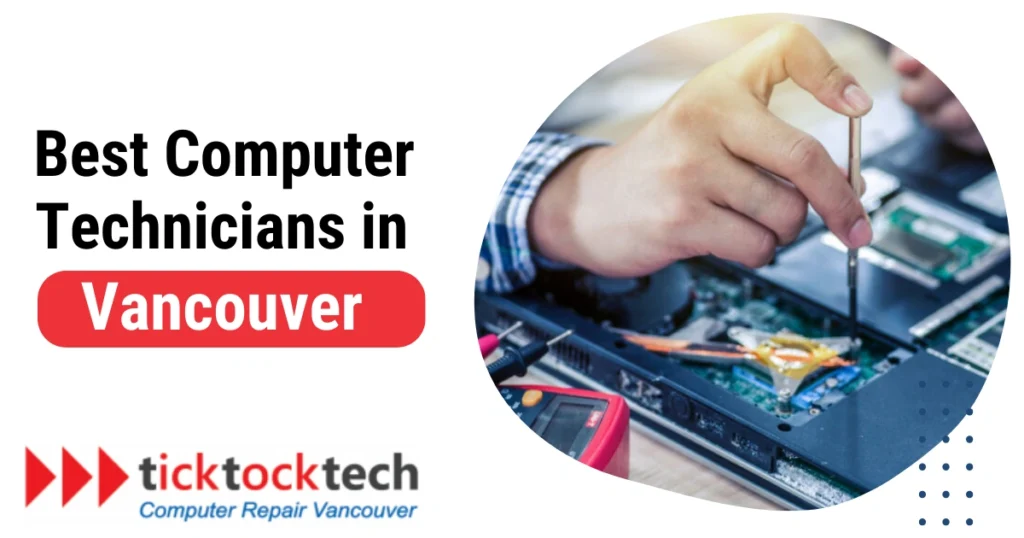 Best Computer Technicians in Vancouver