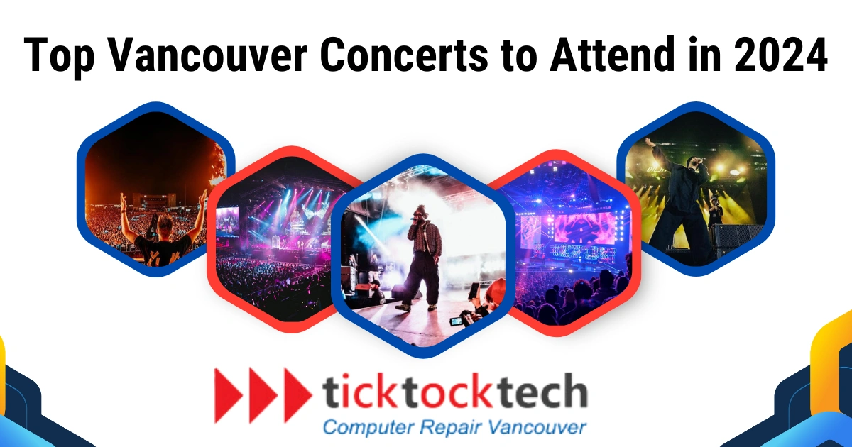 Top Vancouver Concerts to Attend in 2024